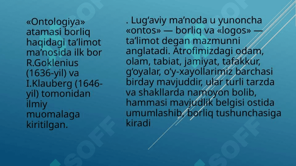 Borliq falsafasi (ontologiya) 4