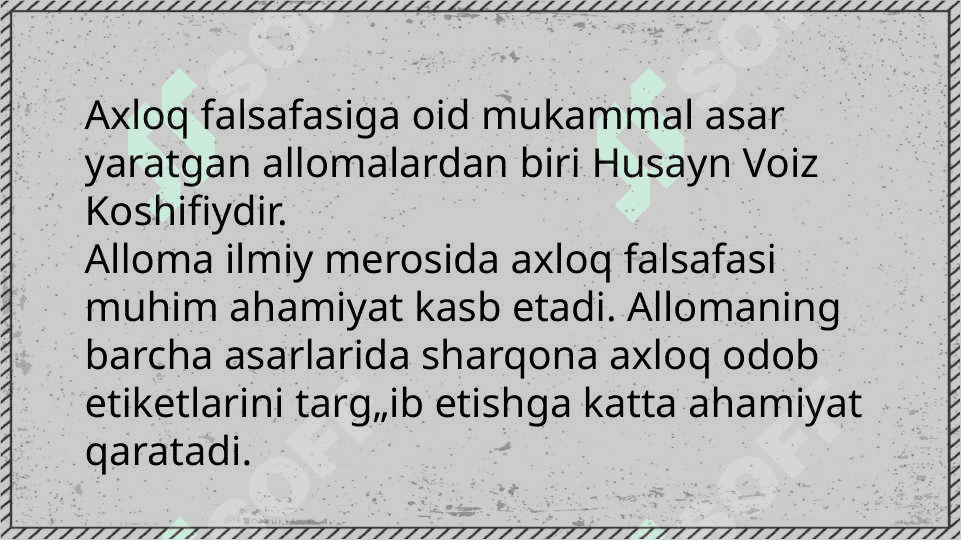 Husayn Voiz Koshifiy.Falsafa 2