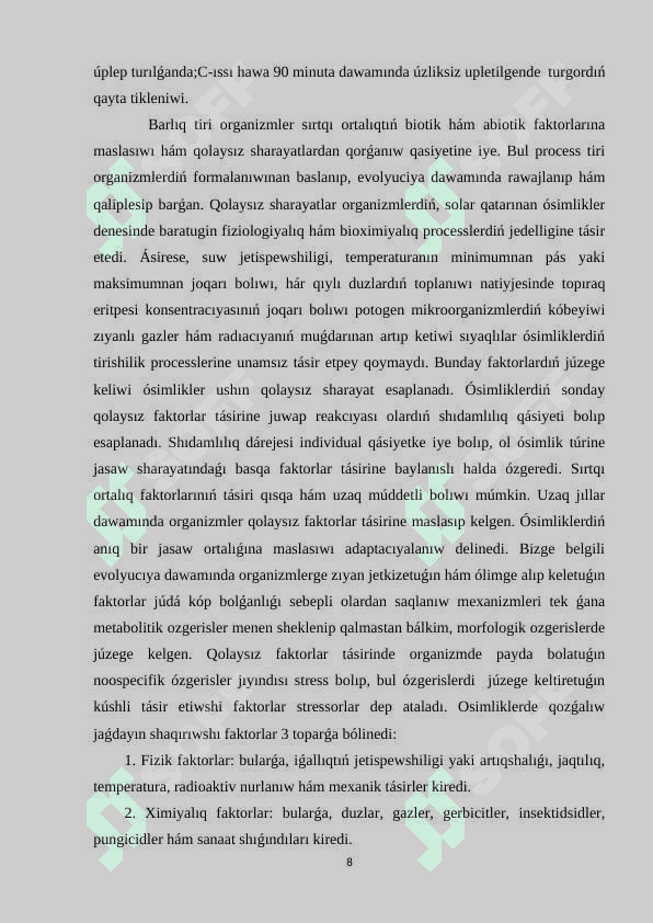 « Ósimliklerde stress halatı » 8