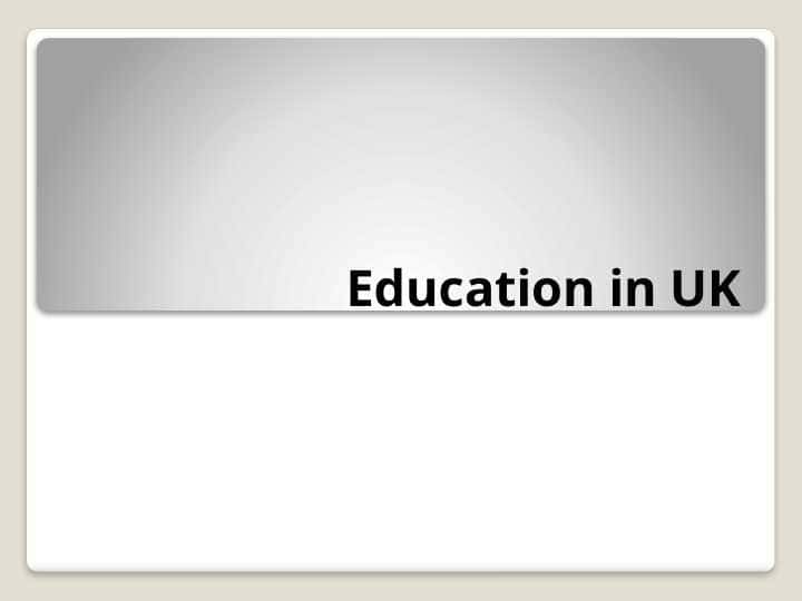 Education in Uk