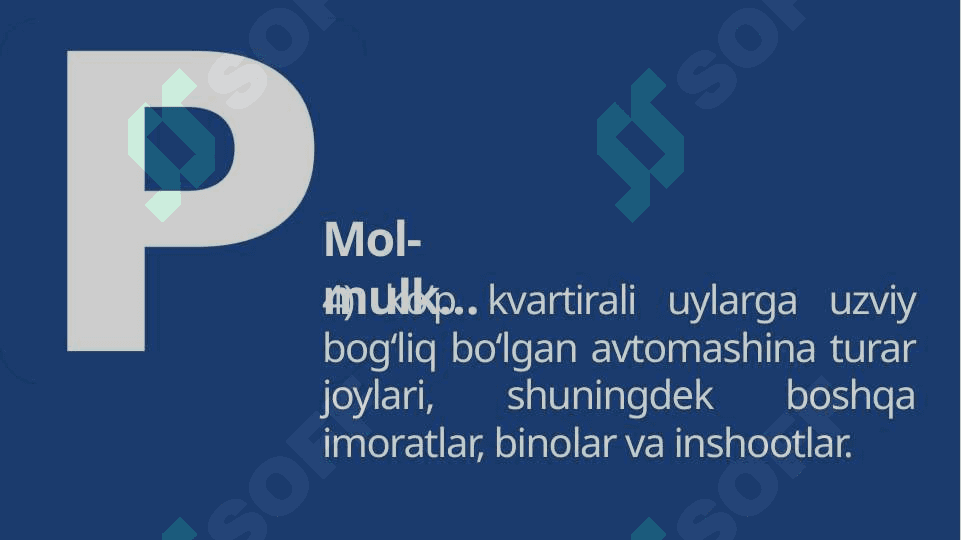 MOL-MULK SOLIGʻI 7