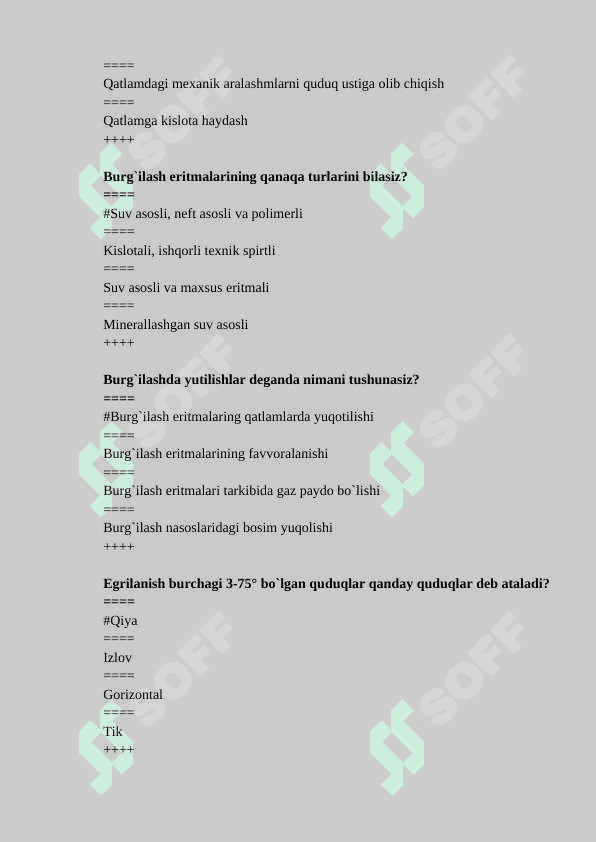BURG`ULASH VA GEOLOGIYA FANIDAN YAKUNIY NAZORAT TEST  SAVOLLARI VA JAVOBLARI 8