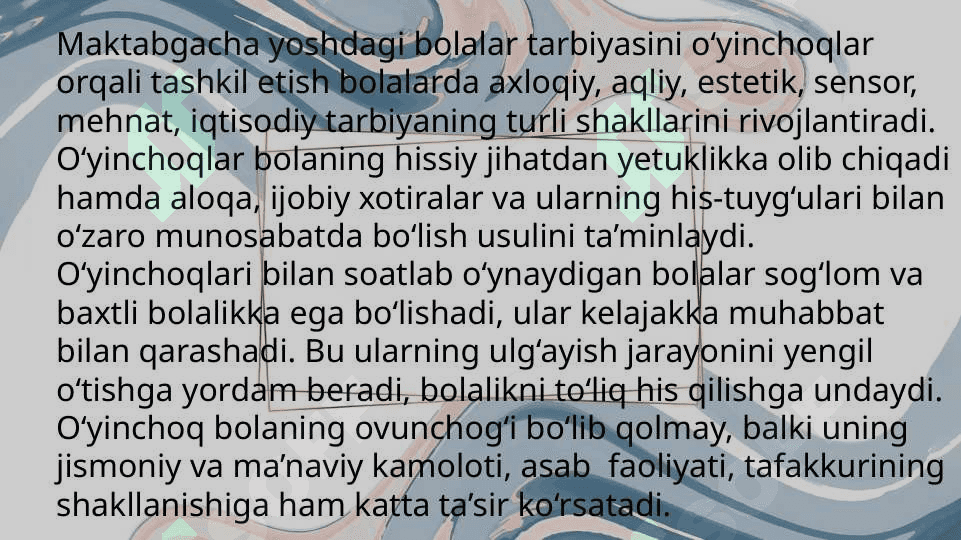 Bola tarbiyasida oʻyinchoqning ahamiyati 3