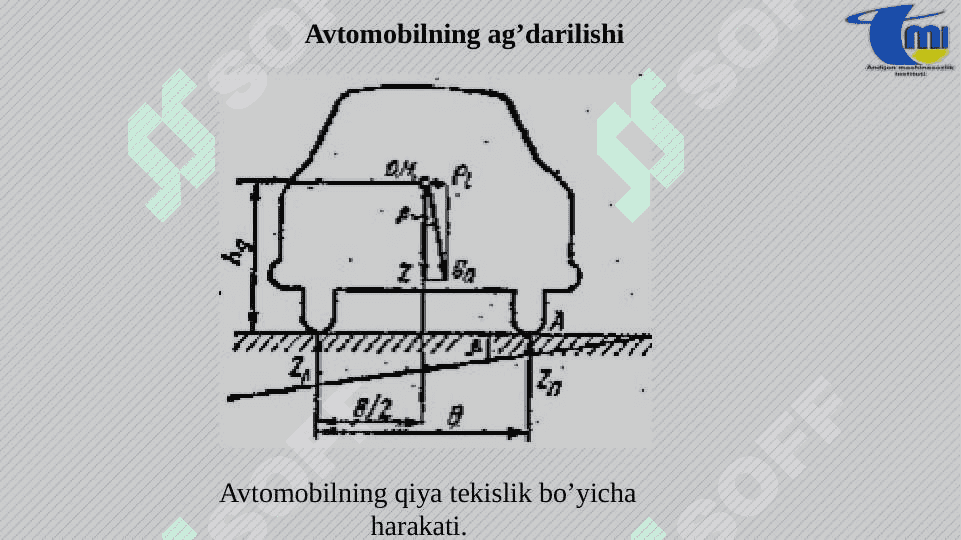 AVTOMOBILNING TURG’UNLIK XUSUSIYATI 8