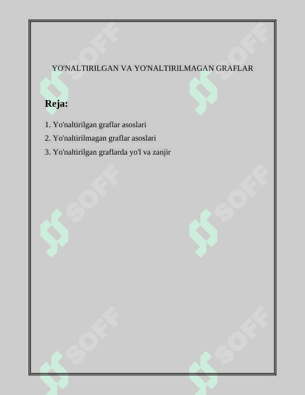 YO'NALTIRILGAN VA YO'NALTIRILMAGAN GRAFLAR 2