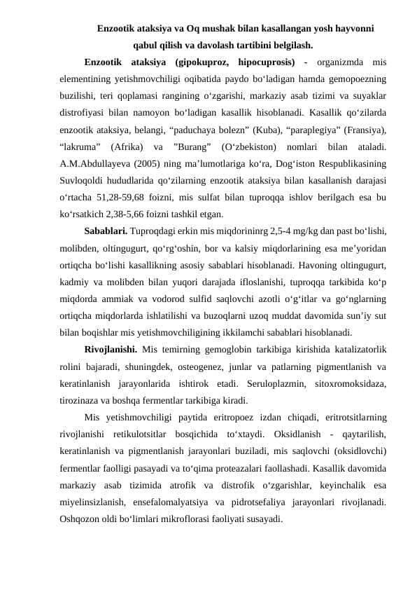 Enzootik ataksiya va Oq mushak bilan kasallangan yosh hayvonni qabul qilish va davolash tartibini belgilash