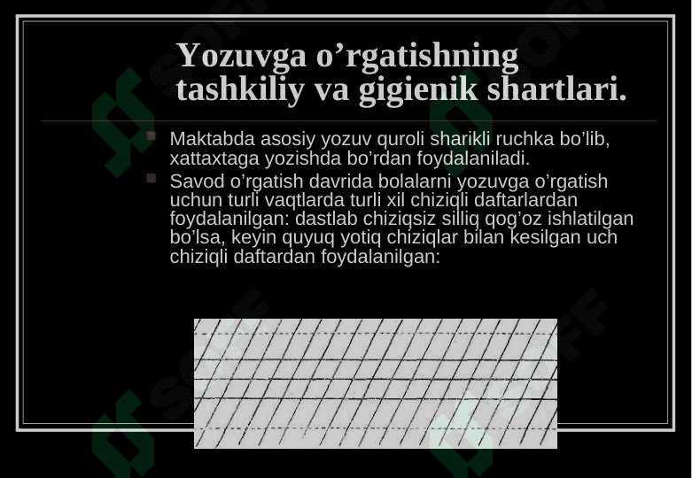 Savod o’rgatish jarayonida yozuvga o’rgatish 5