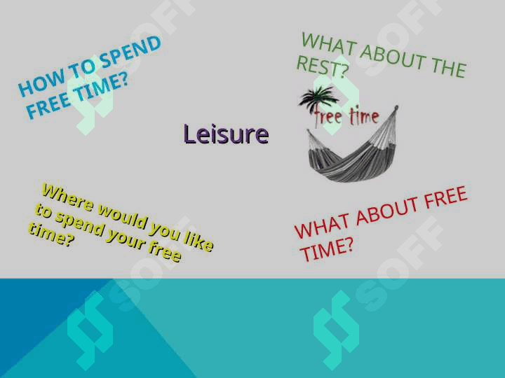 Leisure time 3