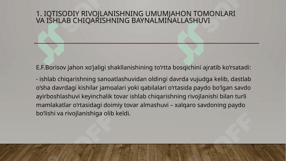 JAHON XO‘JALIGI VA UNING EVOLYUSIYASI 2