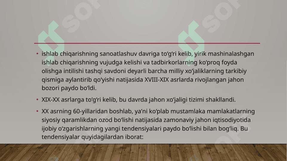 JAHON XO‘JALIGI VA UNING EVOLYUSIYASI 3