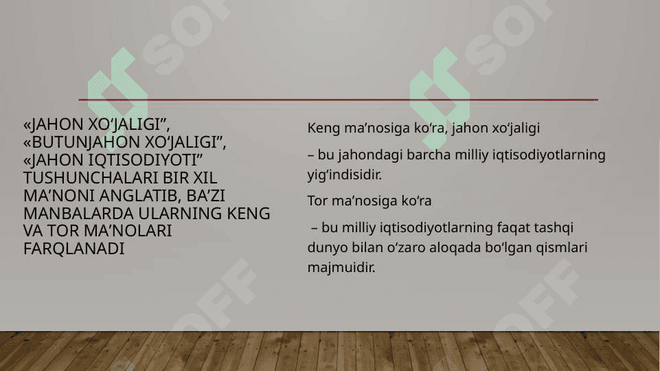 JAHON XO‘JALIGI VA UNING EVOLYUSIYASI 4
