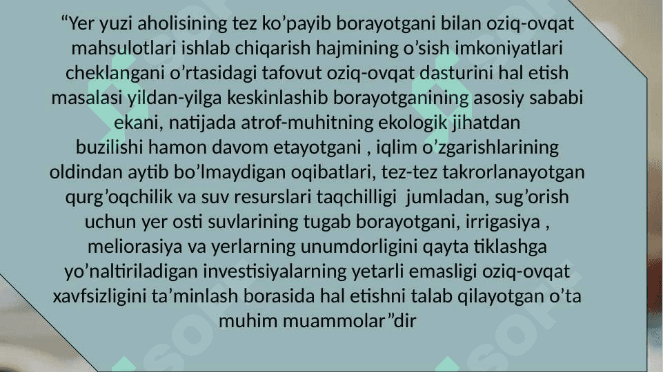 Agrar siyosat, oziq-ovqat ta'minoti va xafsizligi muammolari 3