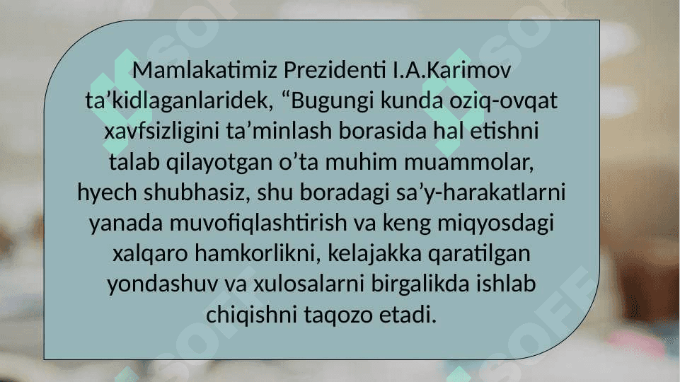 Agrar siyosat, oziq-ovqat ta'minoti va xafsizligi muammolari 4