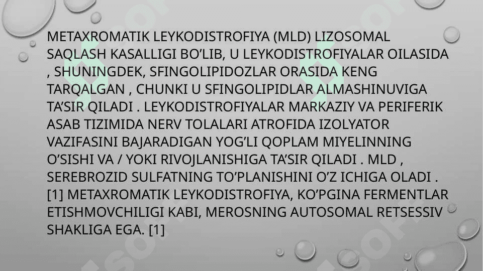 Metoxromatik leukodistrofiya 2