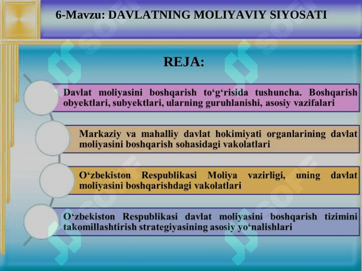 DAVLAT MOLIYASINI BOSHQARISH mavzusi bo'yicha taqdimot 2