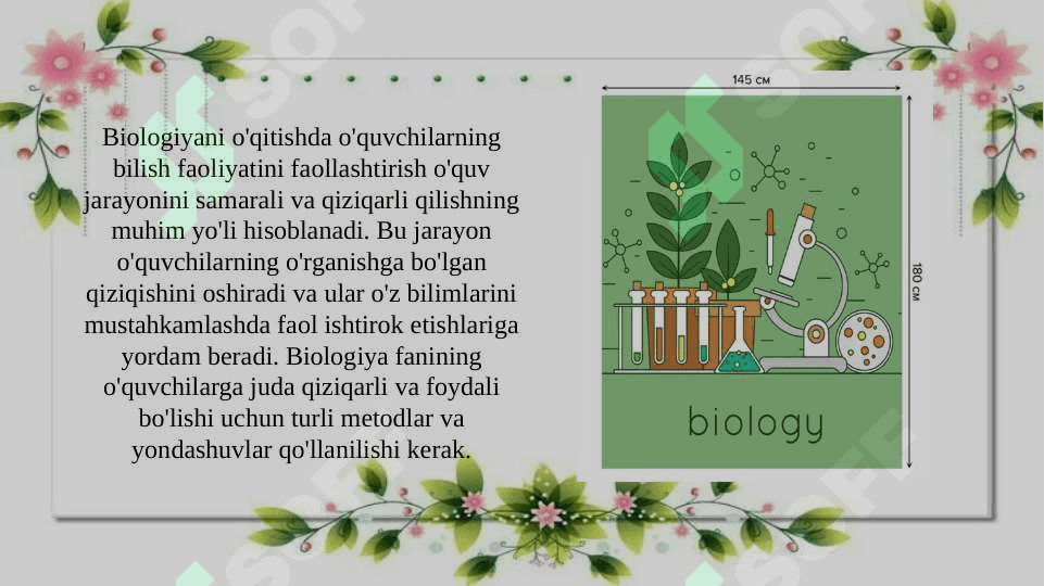 Biologiyani o'qitishda o'quvchilarning bilish faoliyatini faollashtirish yo'llari (TAQDIMOT) 3