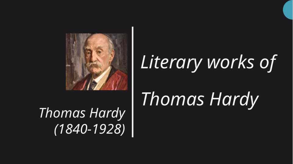 Literary works of Thomas Hardy