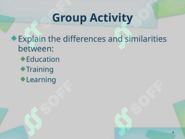 EDUCATION AND TRAINING 4