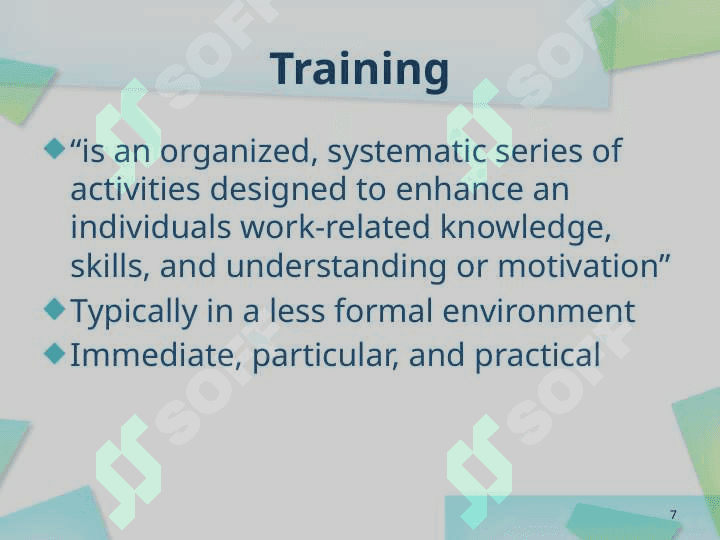 EDUCATION AND TRAINING 7