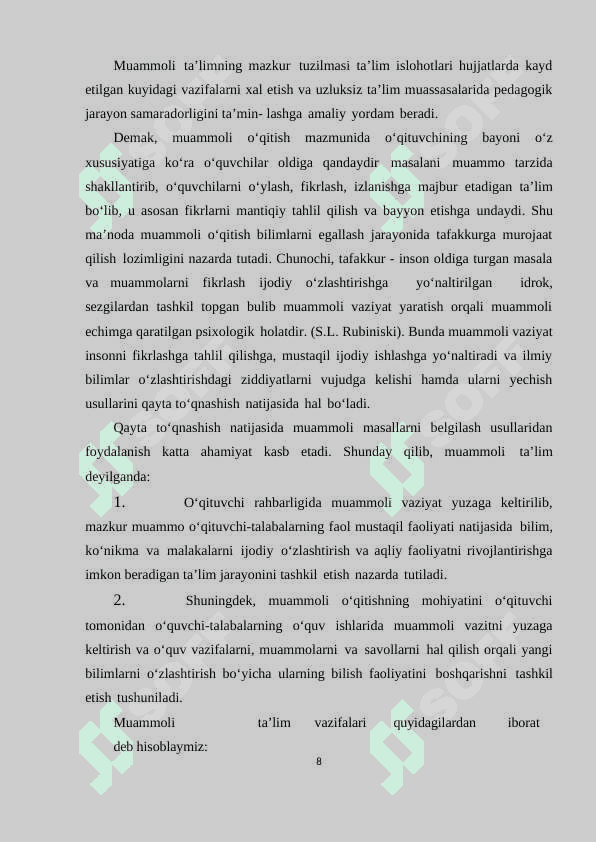 Pedagogik fanlarni o’qitishda muammoli ta’limni tashkil etish kurs ishi 8