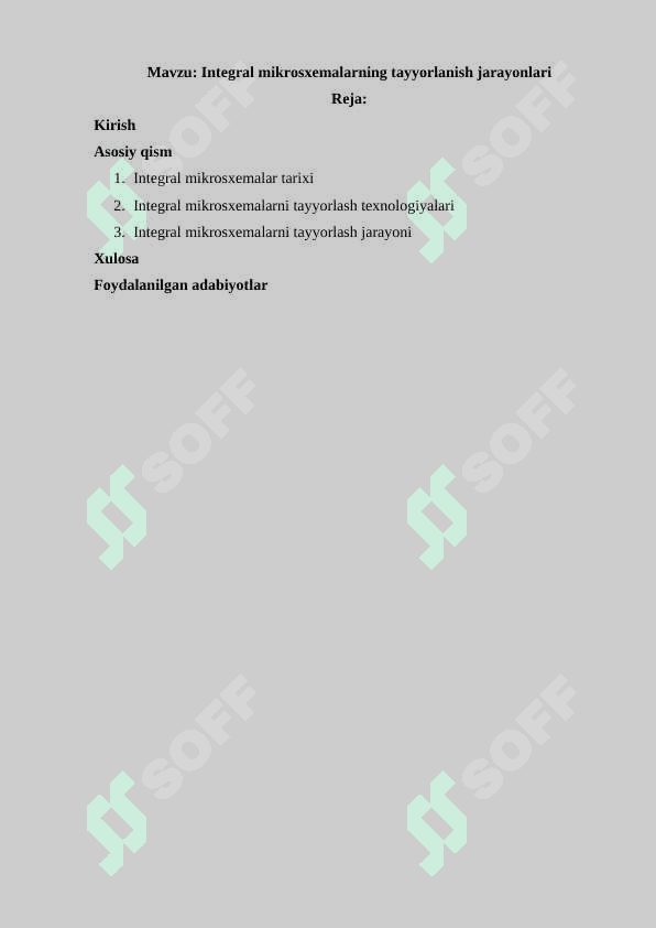 Integral mikrosxemalarning tayyorlanish jarayonlari 2