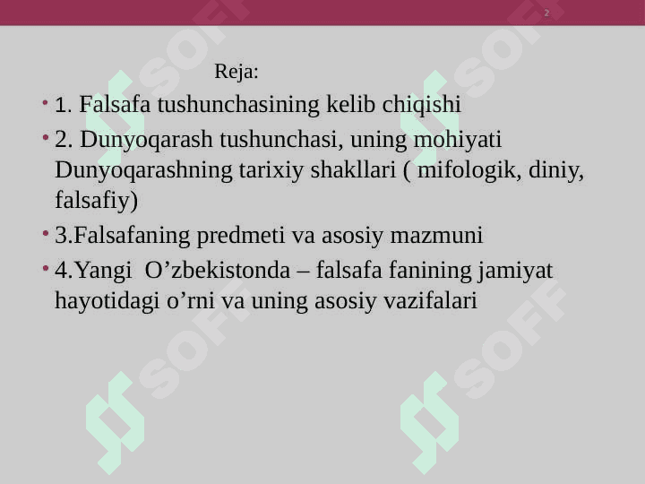 Falsafa va uning jamiyatdagi o`rni. 2