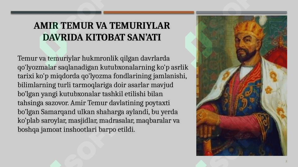 AMIR TEMUR VA TEMURIYLAR DAVRIDA KITOBAT SAN’ATI 2