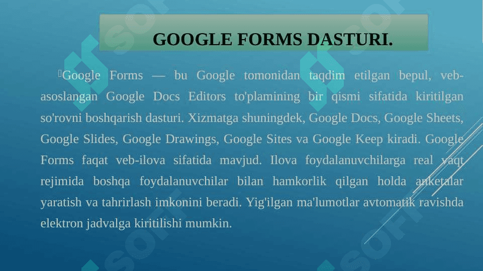 GOOGLE FORMS DASTURI 2