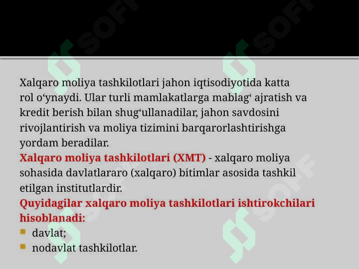 Xalqaro moliya tashkilotlari 3