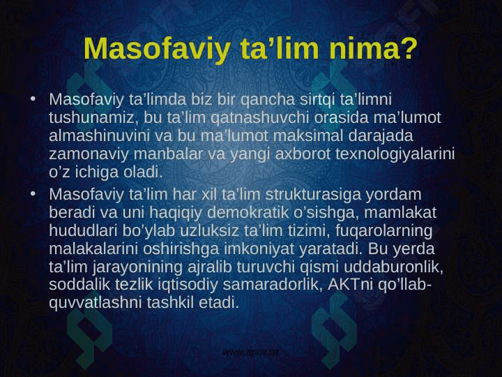 Masofaviy ta’lim 4