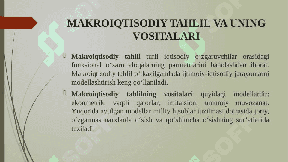 “Makroiqtisodiy tahlil va prognozlash” fanining mazmuni, vazifalari va predmeti 4