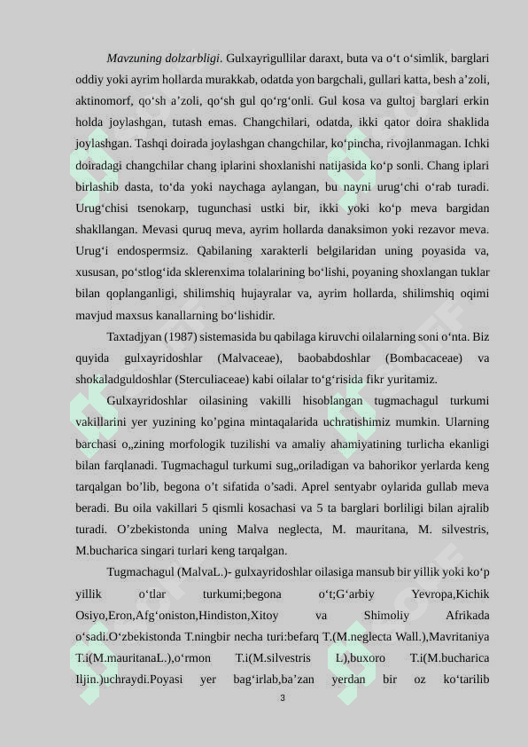 GULXAYRIGULLILAR QABILASI — MALVALES 3