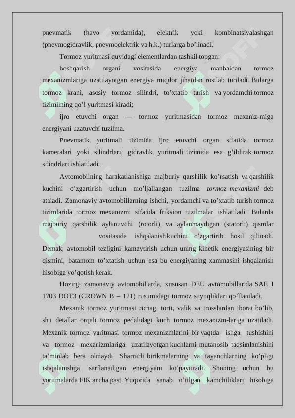 Zamonaviy avtomobillarning ishchi tormoz tizmi 3