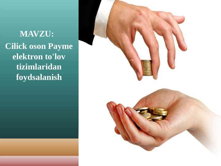 Cilick oson Payme elektron to'lov tizimlaridan foydsalanish