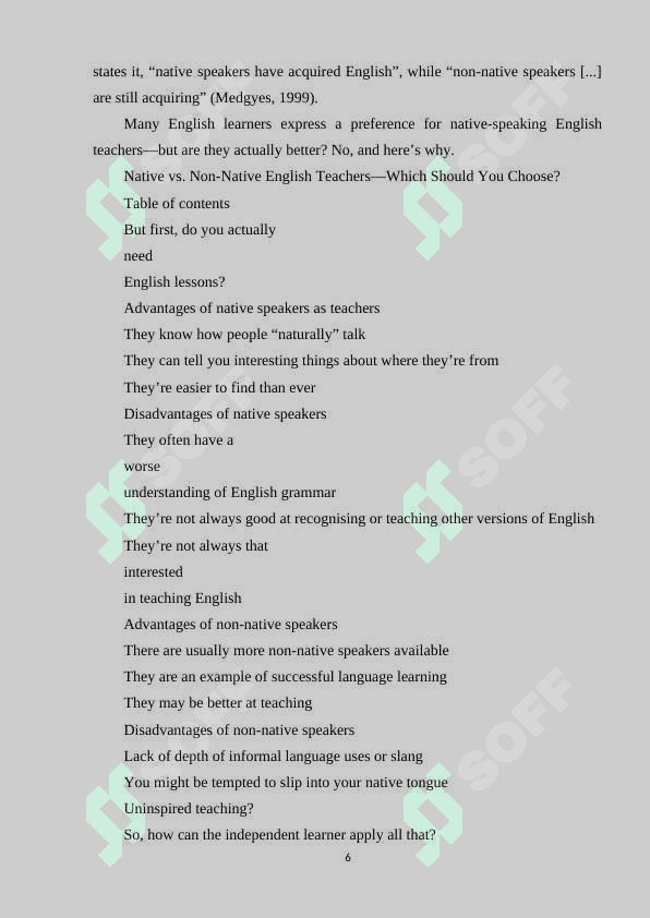 EXPLAIN HOW A NON-NATIVE TEACHER CAN TEACH LOCAL STUDENTS THE ENGLISH LANGUAGE 6