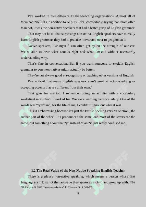 EXPLAIN HOW A NON-NATIVE TEACHER CAN TEACH LOCAL STUDENTS THE ENGLISH LANGUAGE 8