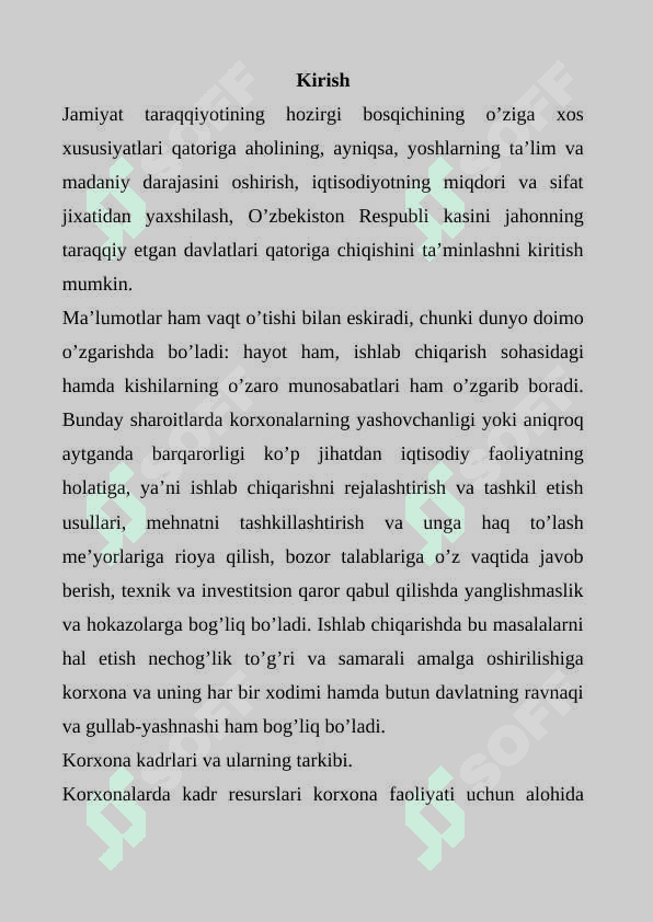 Korxonasida mehnatga haq to'lashni tashkil etish . 2