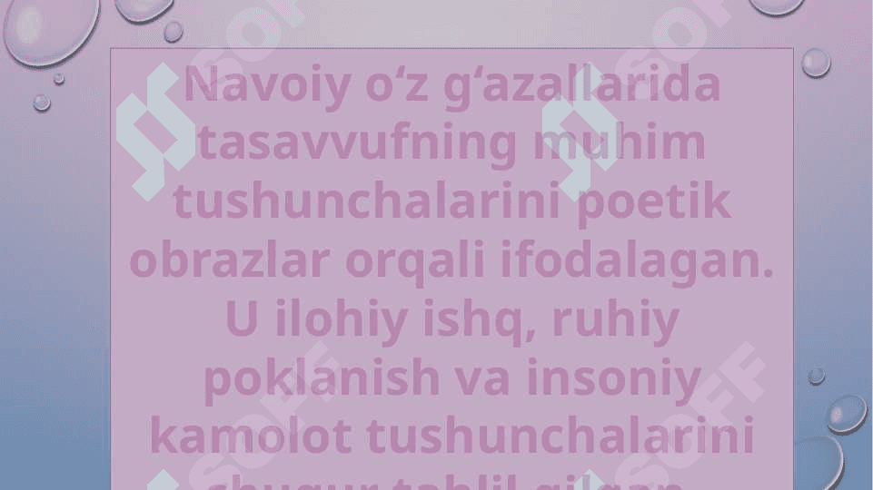 Navoiy lirik olamda tasavvuf. Xamsachilik an'analari doirasida tasavvuf 5