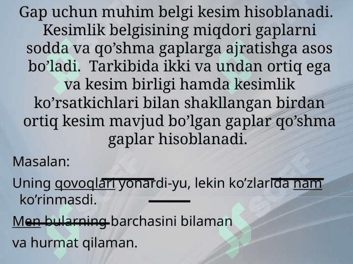 QO`SHMA GAPLAR. BOG’LANGAN QO’SHMA GAPLAR 2