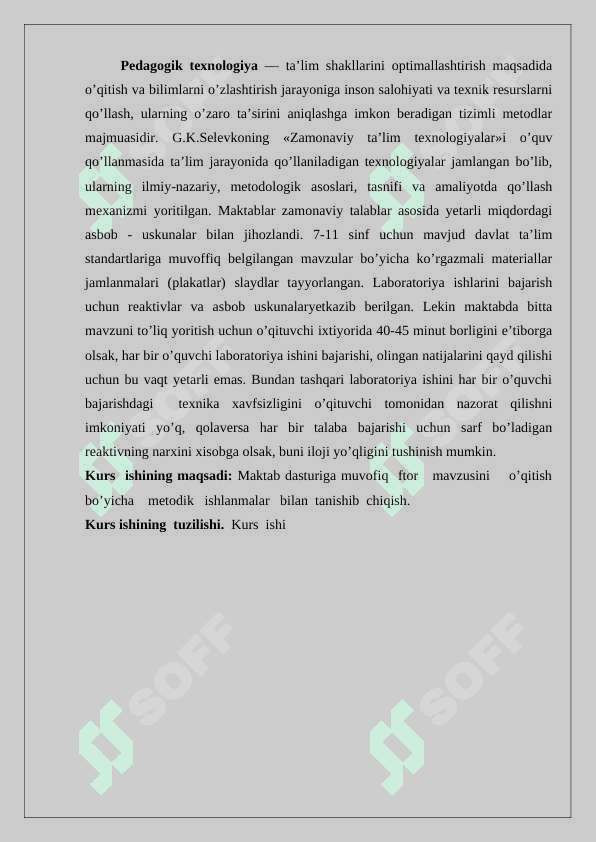 Duradgorlik dastgohining tuzilishi va undan foydalanish qoidalari  mavzusini o’qitish metodikasi 3