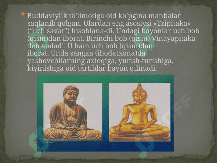 Buddaviylik yo’nalishlari 8