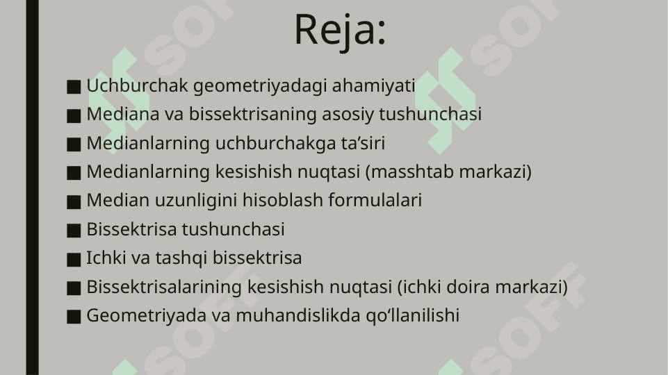 Uchburchakning medianasi va bissektrisasi 2