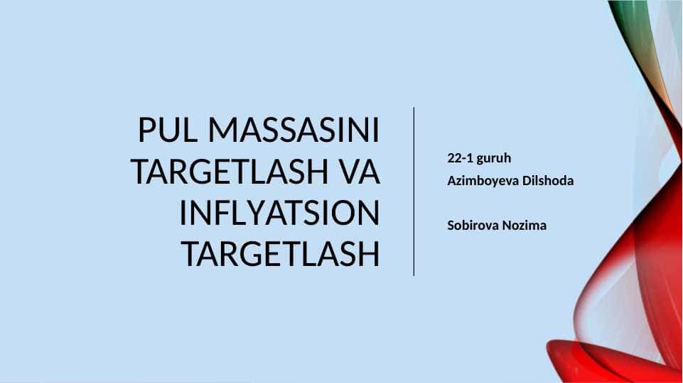 Pul massasi va uni targetlash