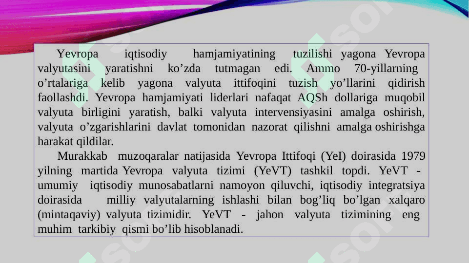 Yevropa valyuta tizimi 3