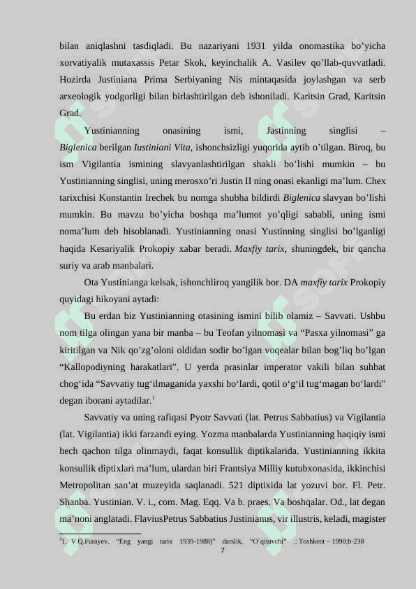 VIZANTIYA YUSTINIAN HUKMRONLIGI DAVRIDA 7