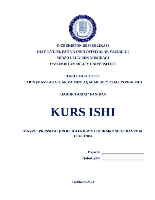 PRUSSIYA QIROLLIGI FRIDRIX II HUKMRONLIGI DAVRIDA (1740-1786)