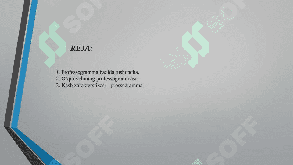 BO’LAJAK O’QITUVCHINING PROFESSOGRAMMASI. 2