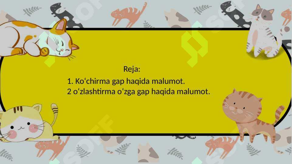 Mavzu: Koʻchirma gap va oʻzga gap 2