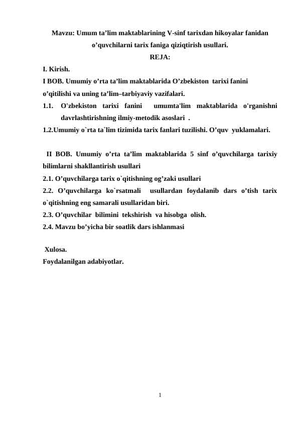 Umum ta’lim maktablarining V-sinf tarixdan hikoyalar fanidan o’quvchilarni tarix faniga qiziqtirish usullari.