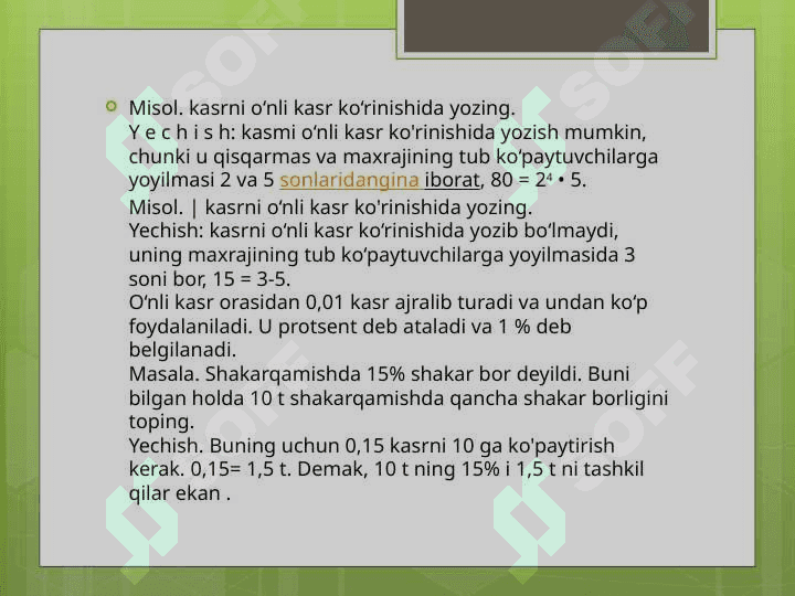 O‘nli kasrni to‘g‘ri kasr ko‘rinishda ifodalash. O‘nli kasrlar ustida arifmetik amallar 4
